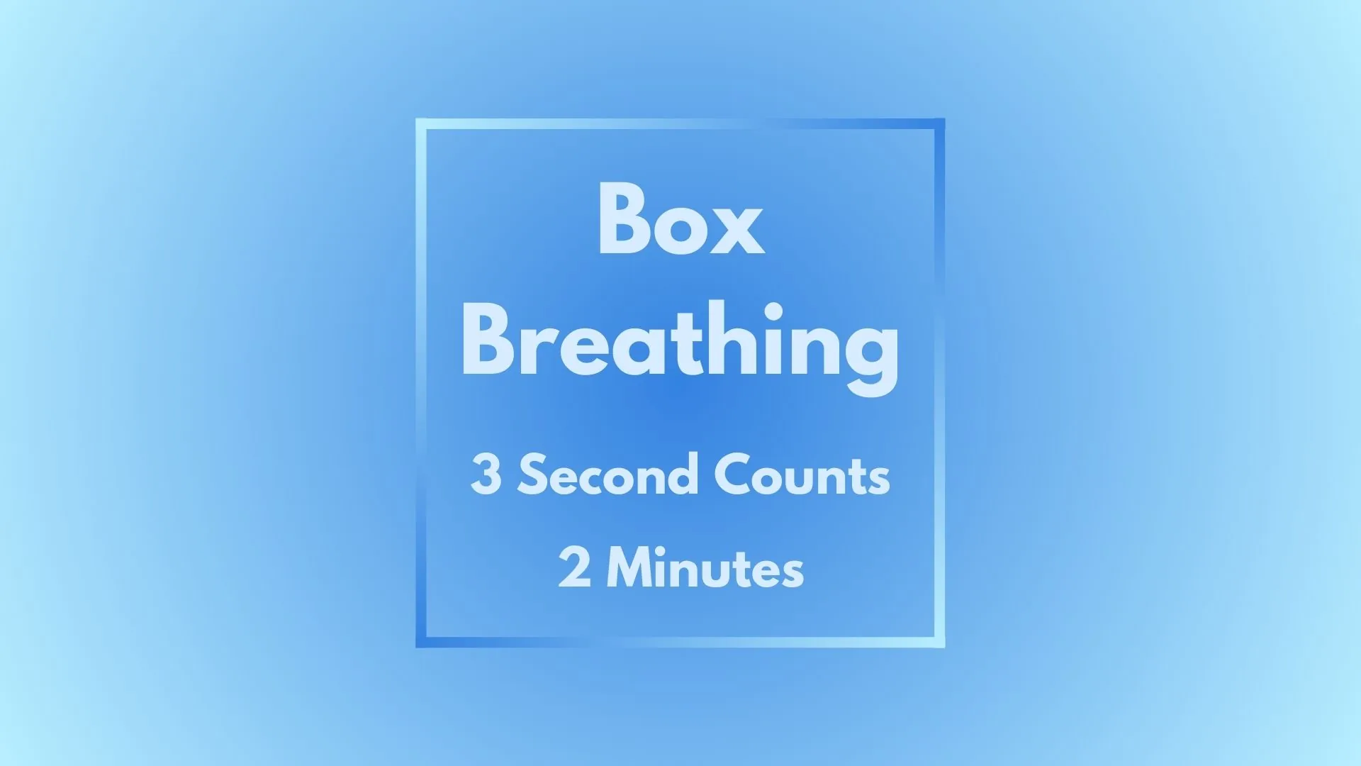 Box Breathing